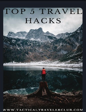Top 5 Travel Hacks