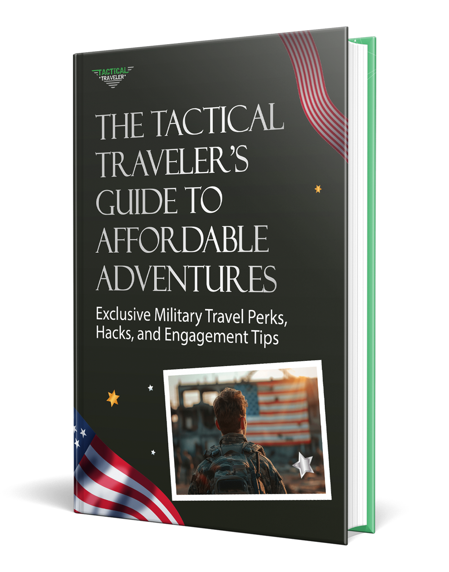 The Tactical Traveler's Guide